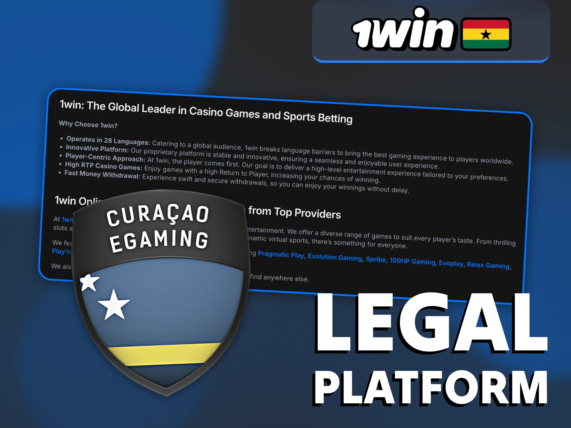 1Win holds a valid Curaçao eGaming license.